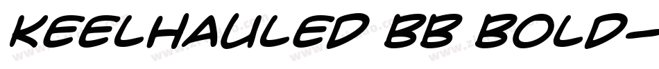 Keelhauled BB Bold字体转换